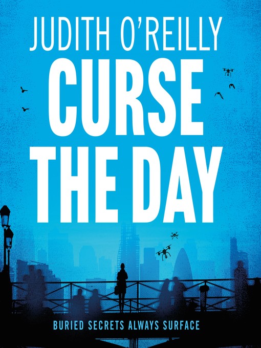 Title details for Curse the Day by Judith O'Reilly - Available